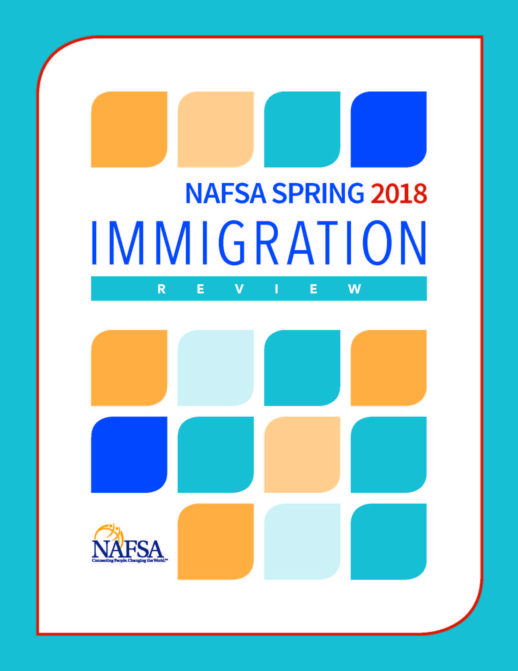 NAFSA Spring 2018 Immigration Review