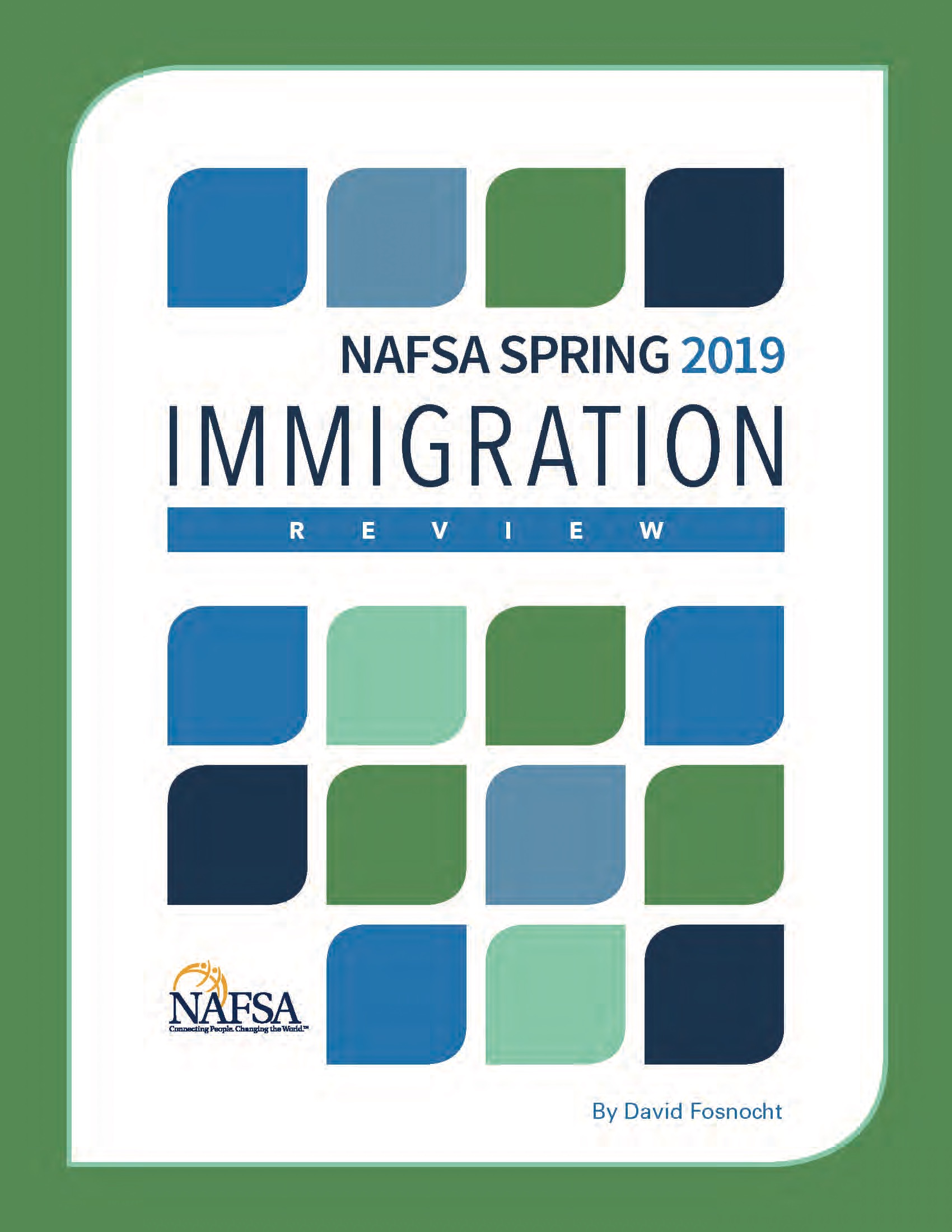 NAFSA Spring 2019 Immigration Review