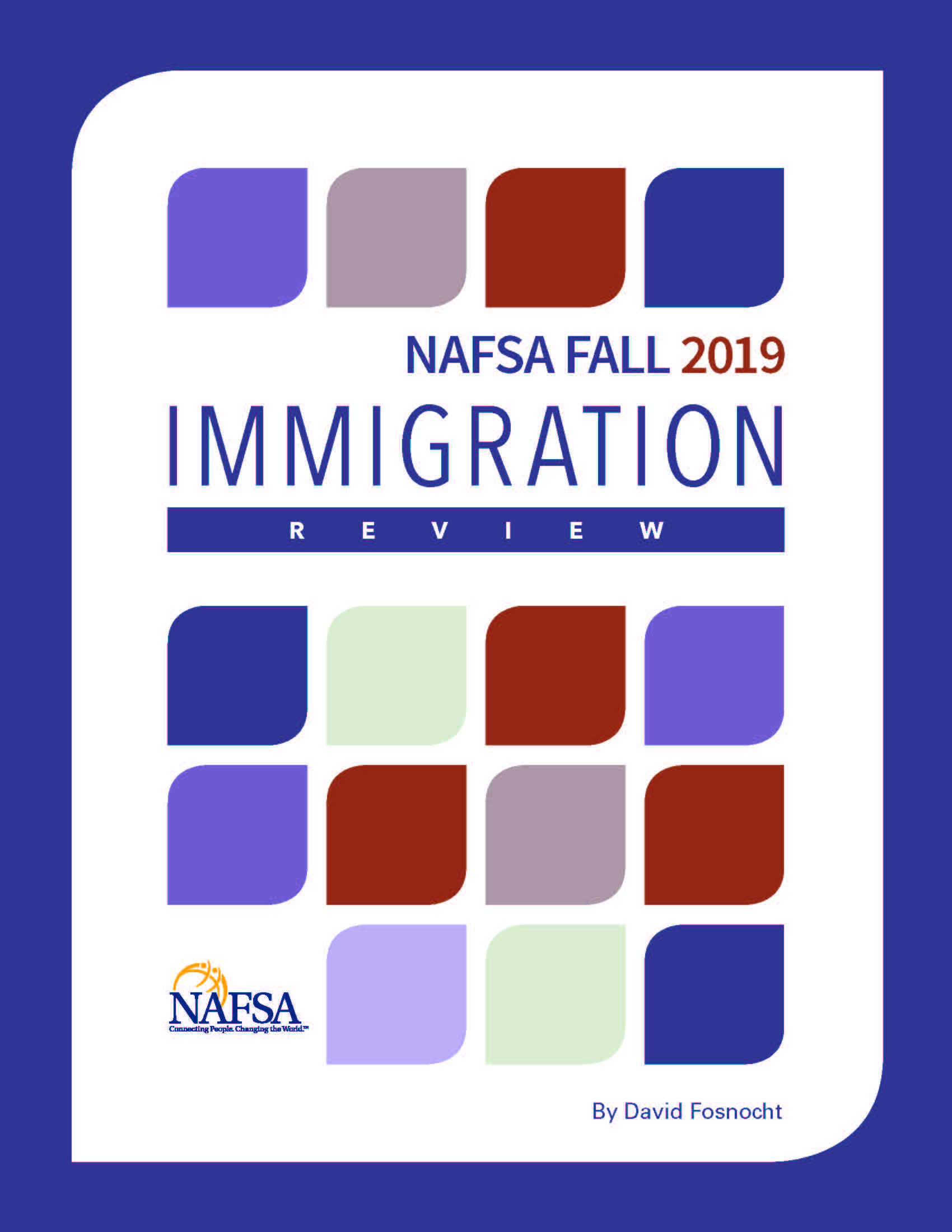 NAFSA Fall 2019 Immigration Review