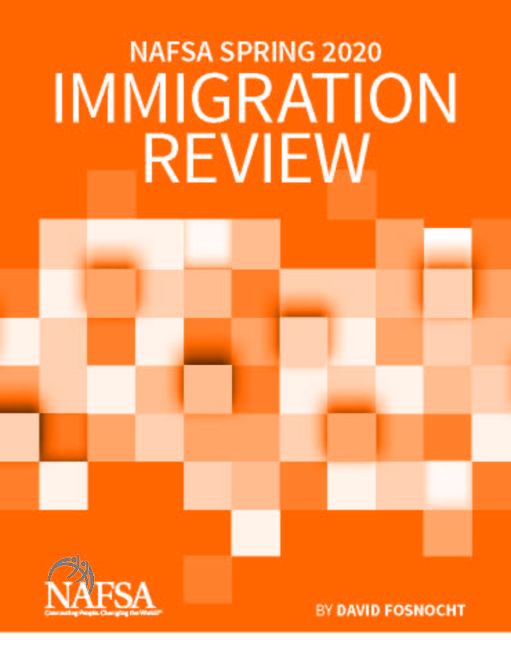 NAFSA Spring 2020 Immigration Review