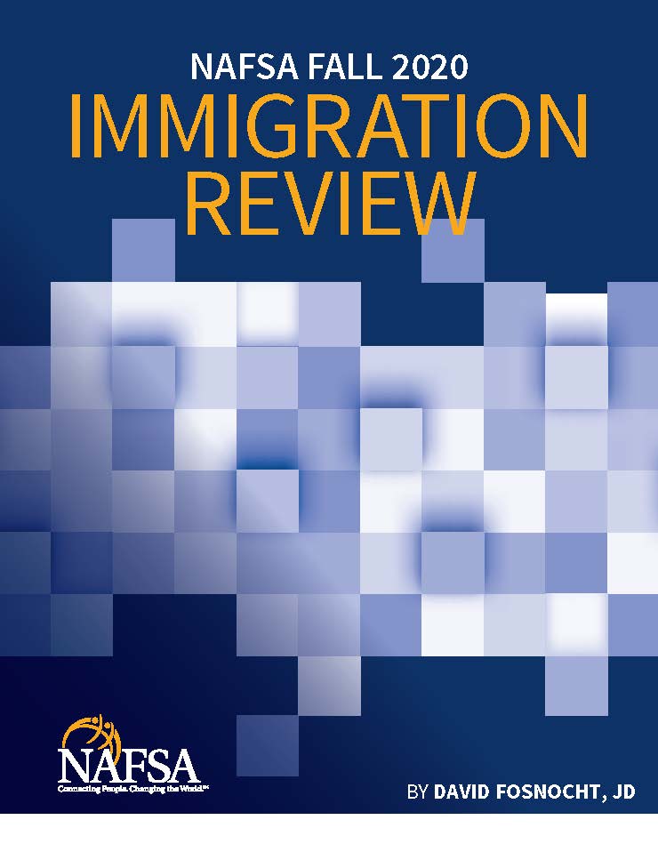 NAFSA Fall 2020 Immigration Review