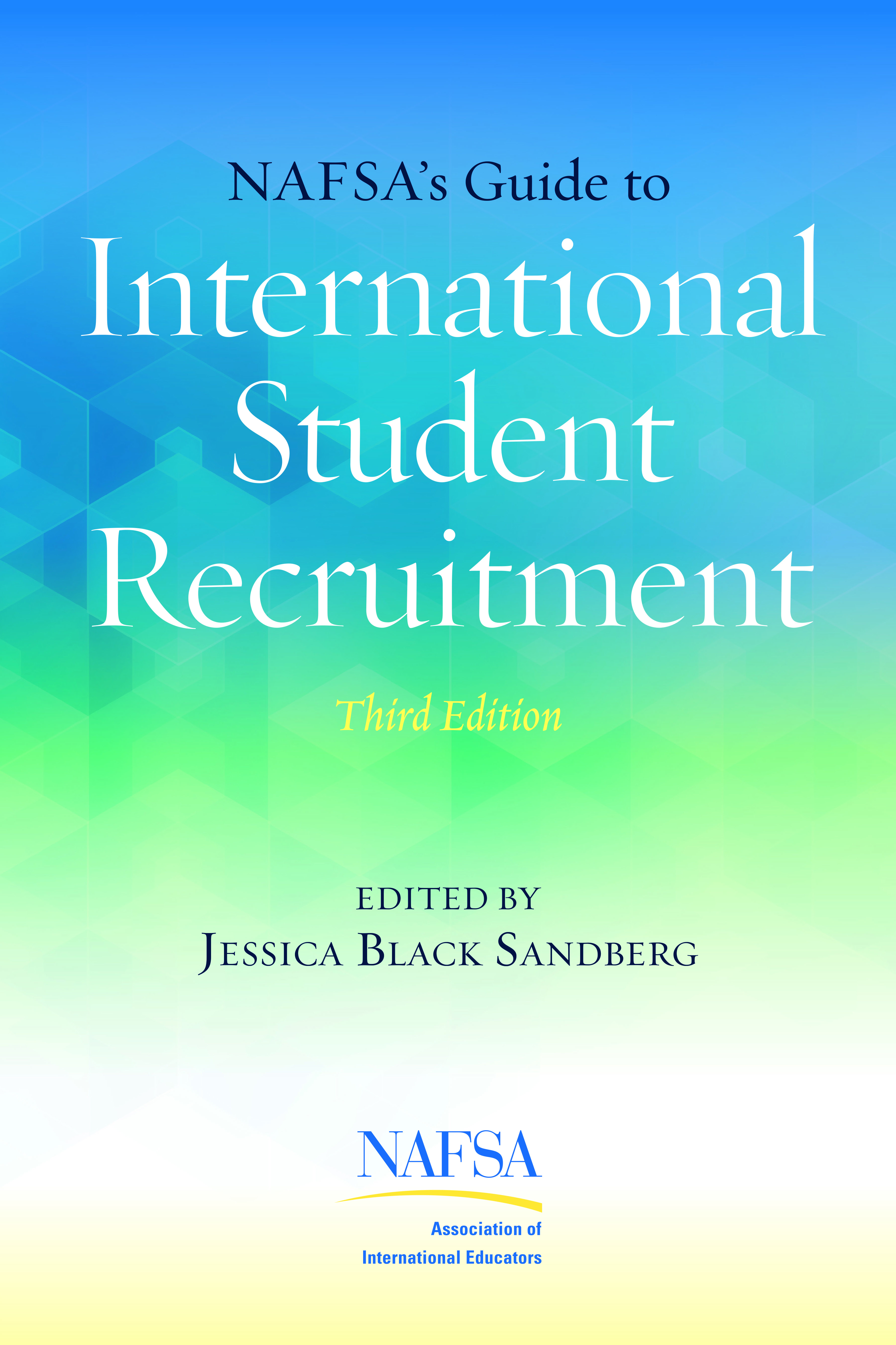 Cover of NAFSA's guide to International Student Recruitment