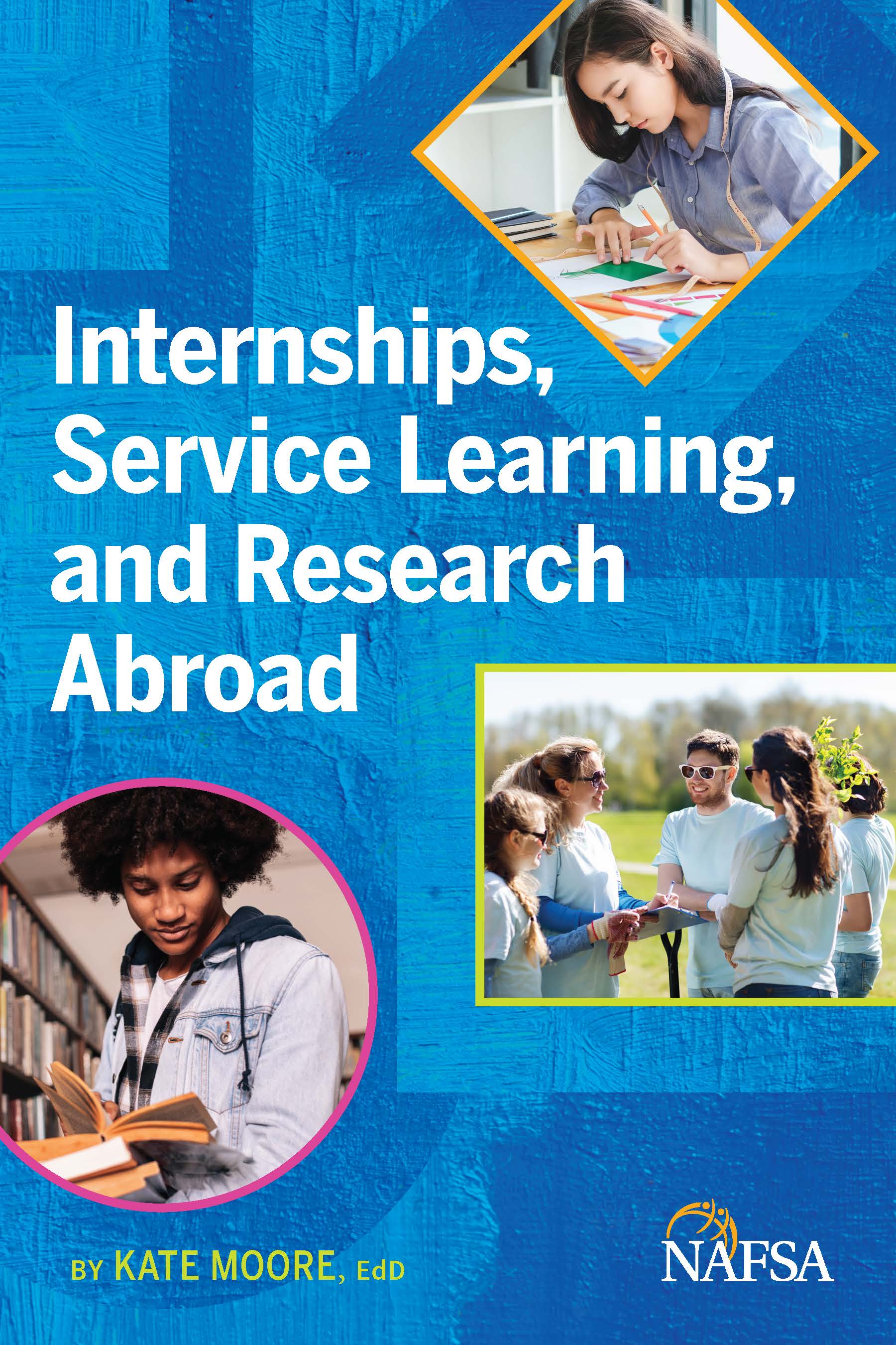 Cover of Internships, Service Learning, and Research Abroad