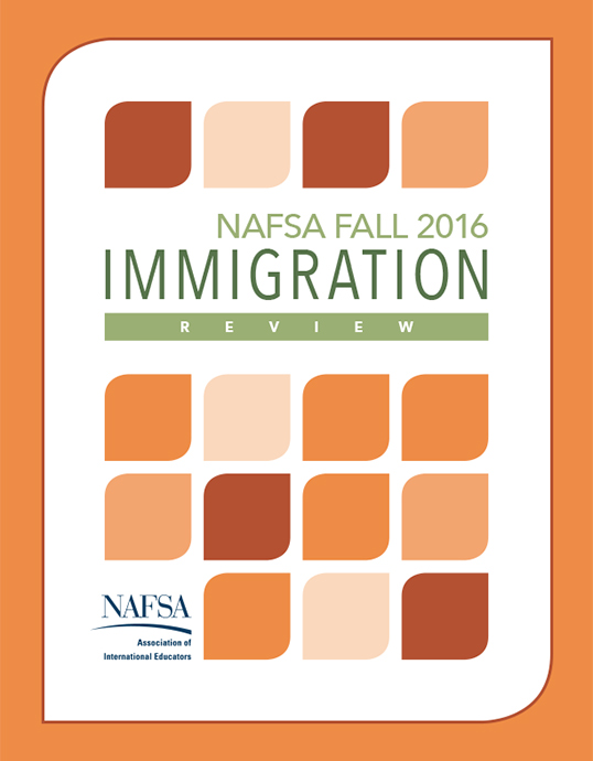 NAFSA Fall 2016 Immigration Review