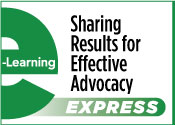 Sharing Results for Effective Advocacy