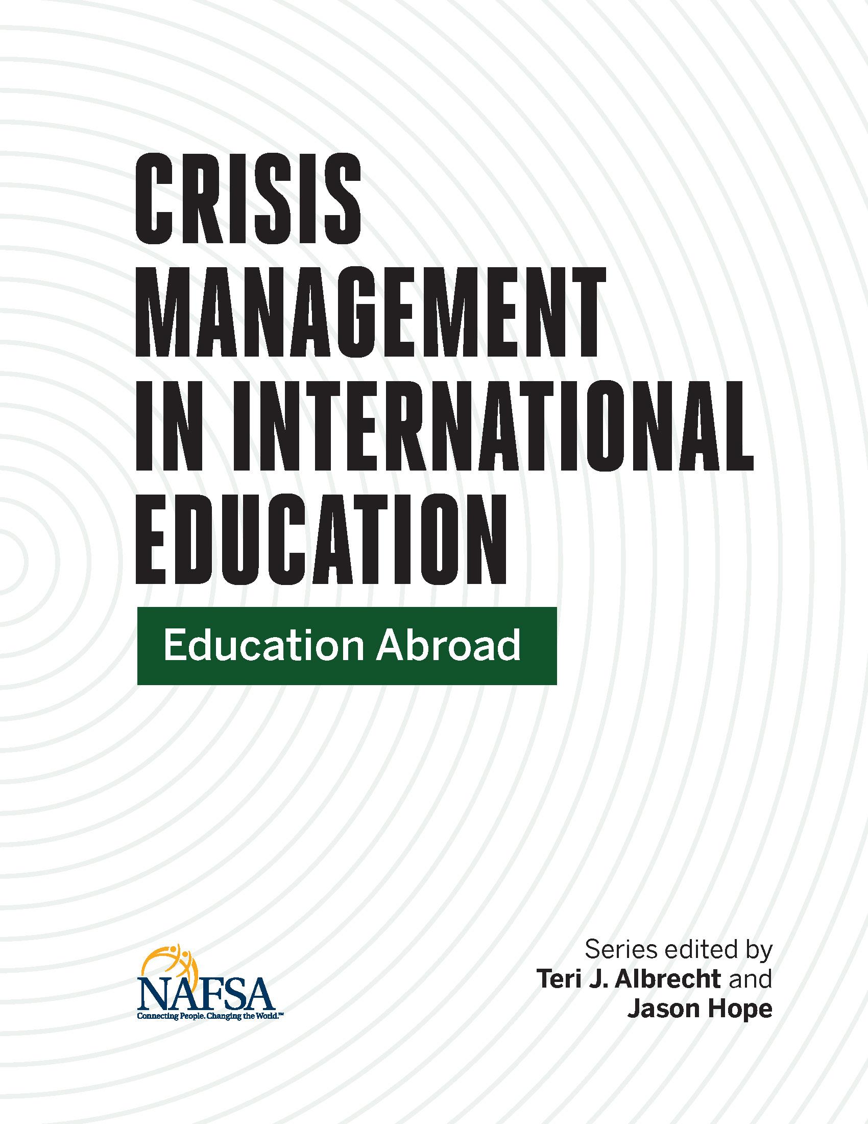 Crisis Management in International Education: Education Abroad